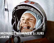 Kosmonaut Nummer 1: Juri Gagarin - Triumph und Tragödie