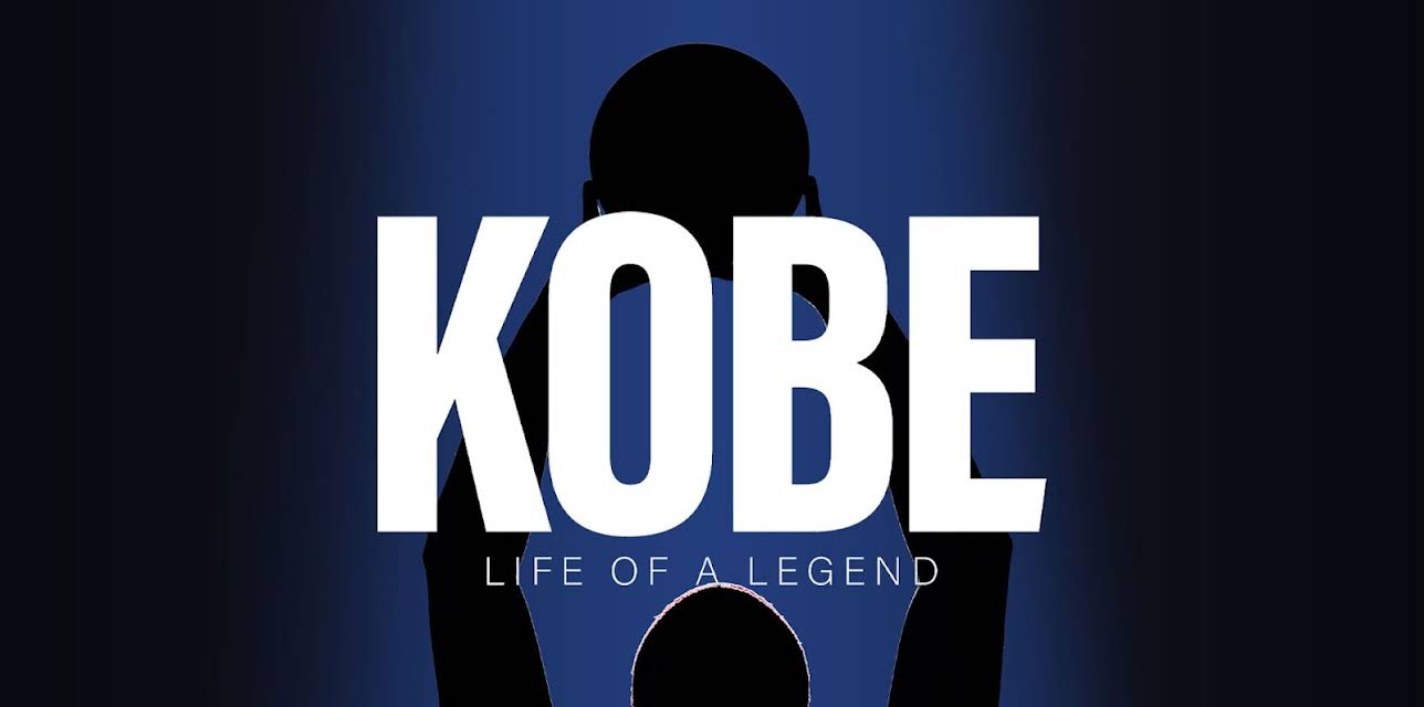 Kobe: The Life Of A Legend (2020)
