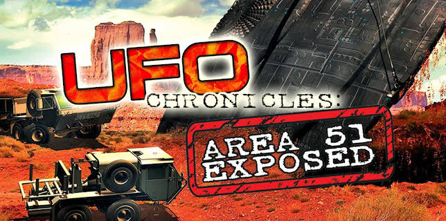 UFO Chronicles: Area 51 Exposed (2015)