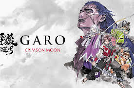 GARO: CRIMSON MOON: ONMYOU