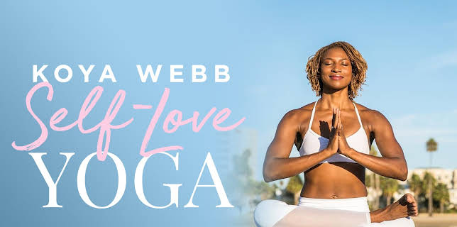 Self-Love Yoga With Koya Webb