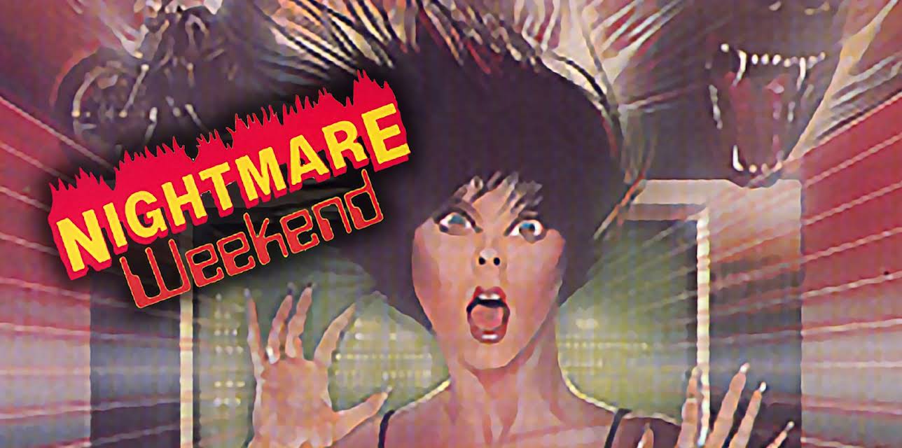 Nightmare Weekend (1986)