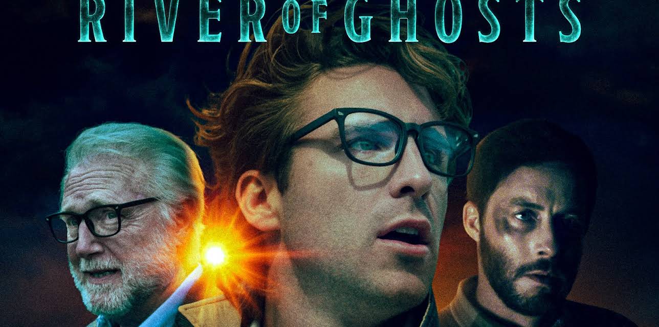 River of Ghosts (2024)