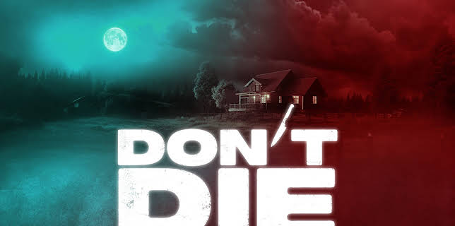 Don't Die (2025)