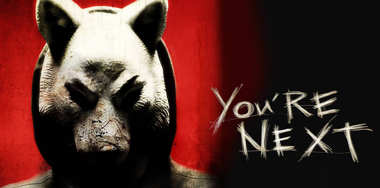 You're Next (2013)