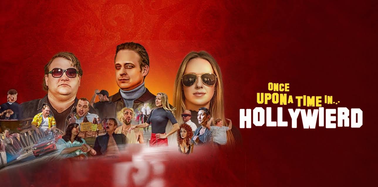 Once Upon a Time in... Hollyweird (2022)