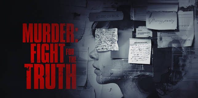 Murder Fight for the Truth Season 1