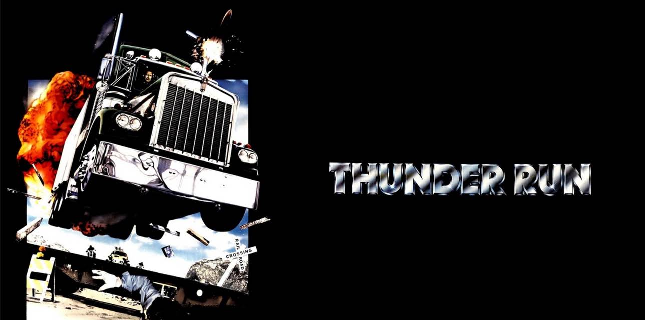 Thunder Run (1986)
