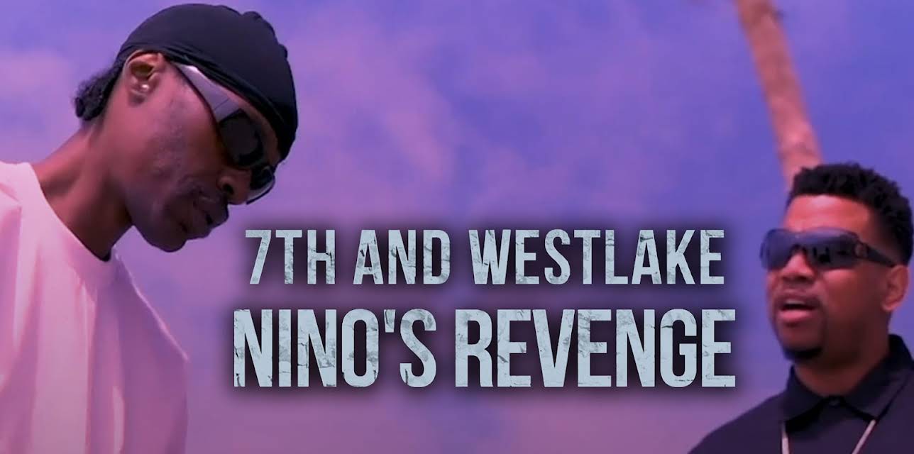 7th And Westlake Nino's Revenge (2019)