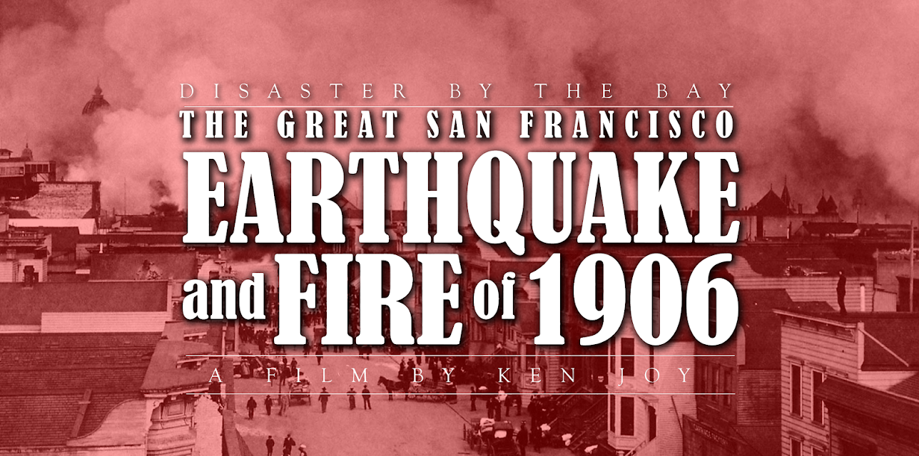 Disaster by the Bay: The Great San Francisco Fire and Earthquake of 1906 (2006)