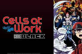 Cells at Work CODE BLACK: Season 1: Smoking, Bacteria, and the Beginning of the End