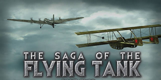 Saga of the Flying Tank 2