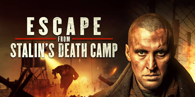 Escape from Stalin's Death Camp (2019)
