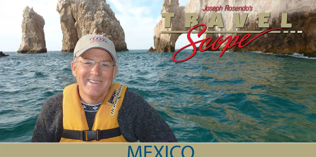 The Many Faces of Los Cabos, Mexico