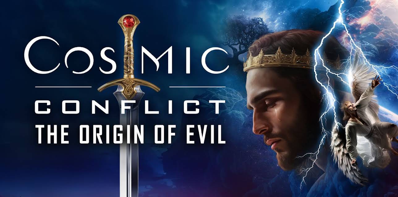 Cosmic Conflict: The Origin of Evil (2009)