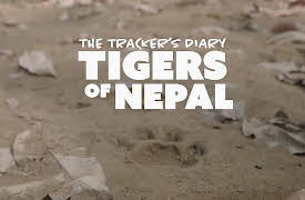The Tracker’s Diary: Tigers of Nepal: On the Tiger Trail