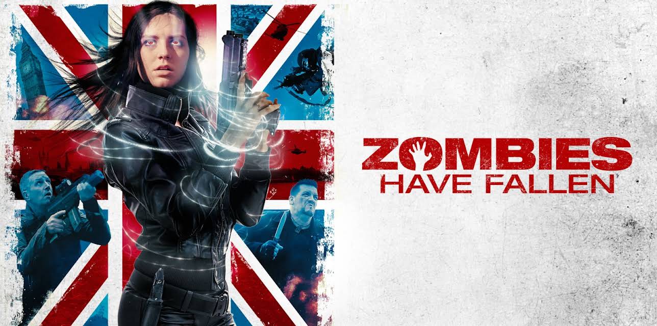 Zombies Have Fallen (2018)