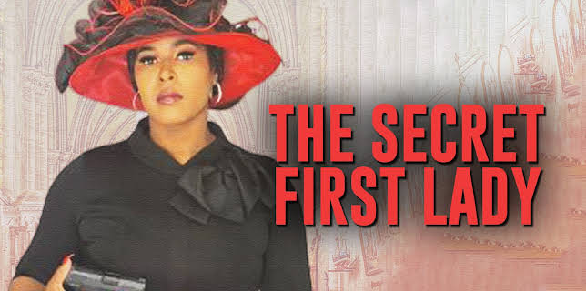 The Secret First Lady (2023)