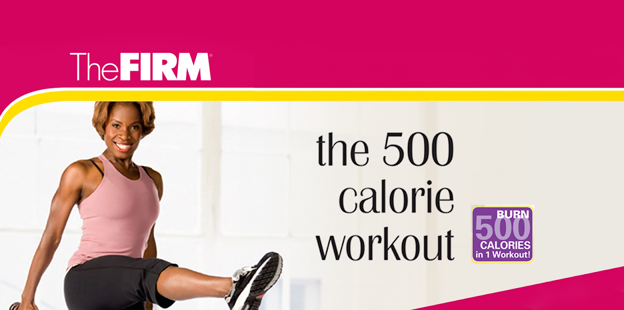 The FIRM 500 Calorie Burn (2015)