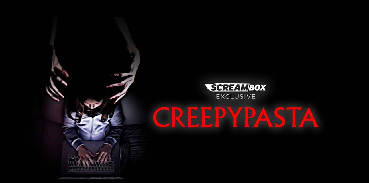CreepyPasta (2023)