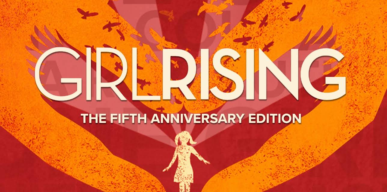 Girl Rising: The Fifth Anniversary Edition (2013)