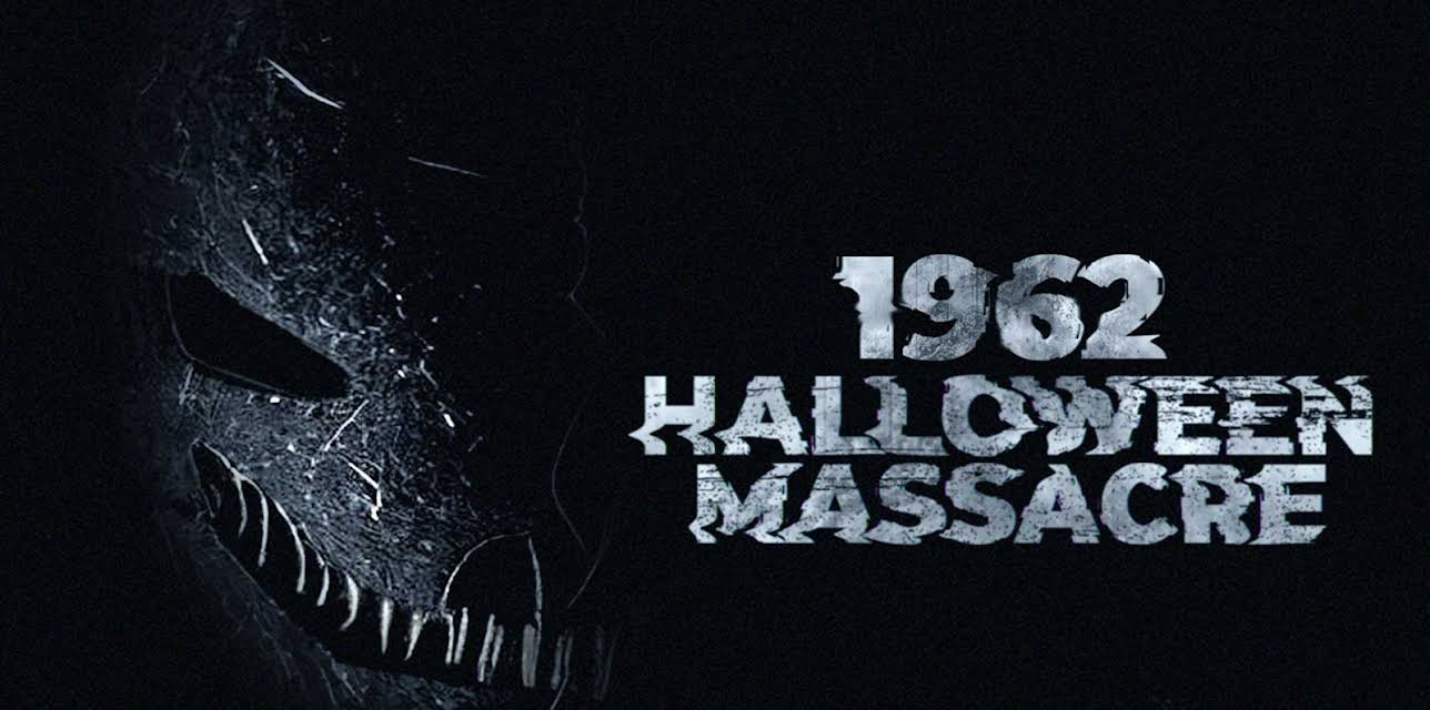 1962 Halloween Massacre (2023)