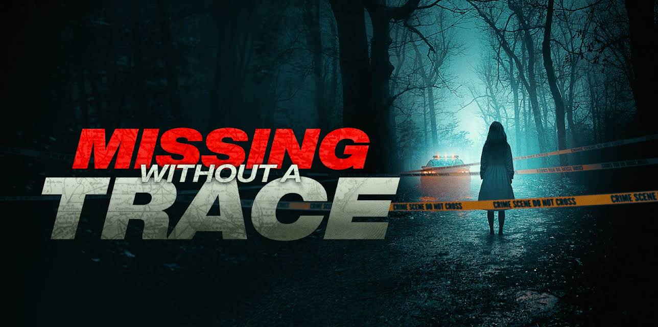 Missing Without a Trace (2012)