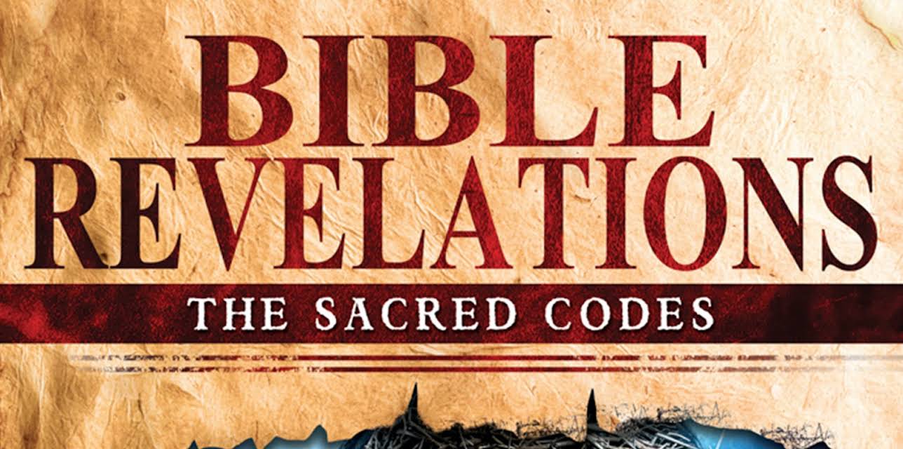 Bible Revelations: The Sacred Codes (2015)