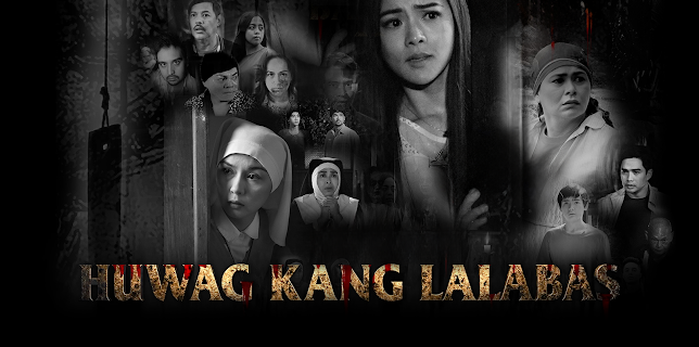 Huwag Kang Lalabas (2021)