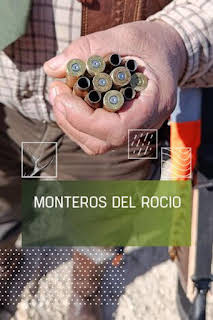 20:00: Monteros del Rocío | Caza y Pesca | 7/12 2026