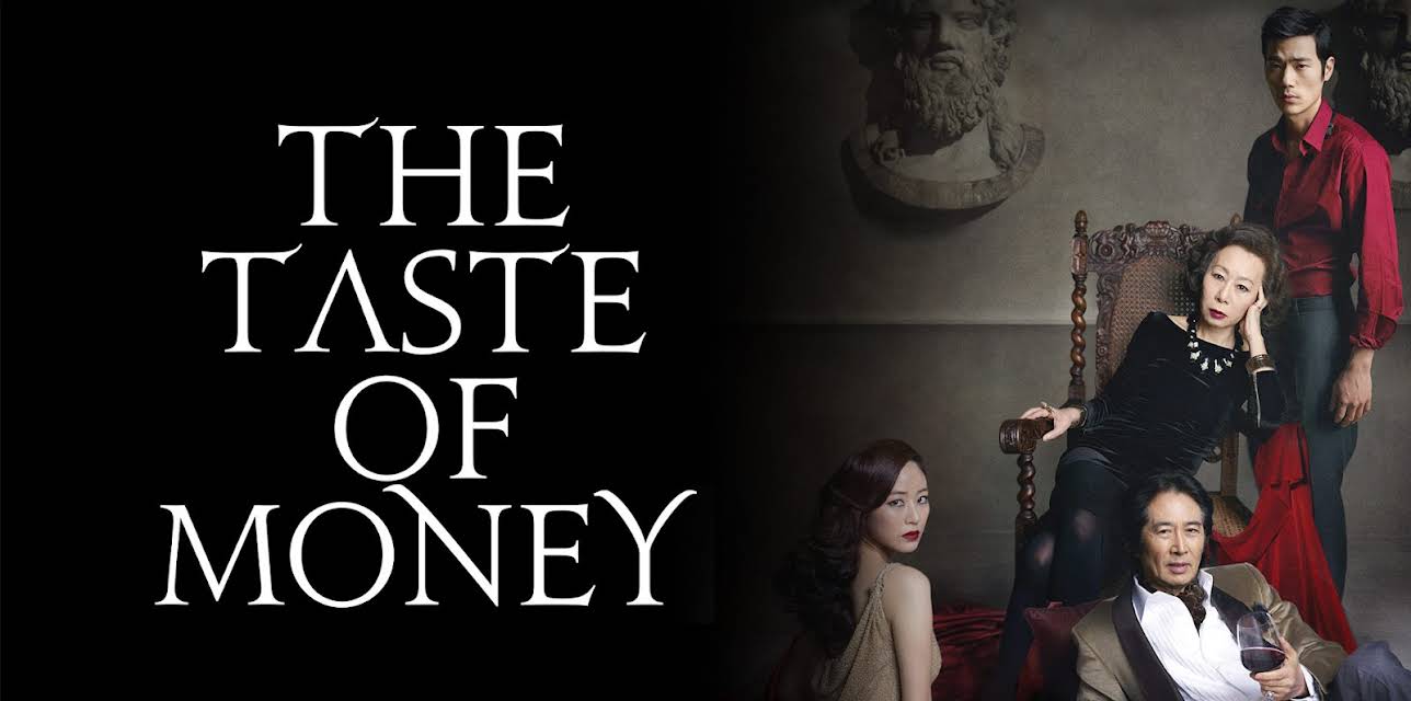 The Taste of Money (2013)