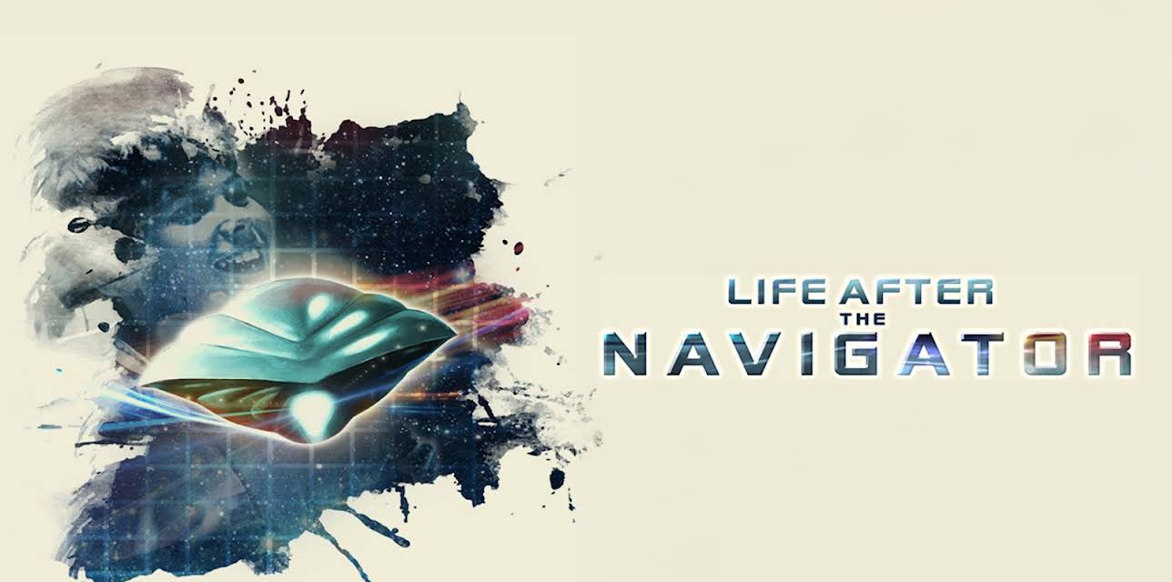 Life After the Navigator (2020)