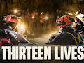 Thirteen Lives