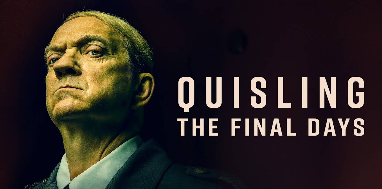 Quisling - The Final Days (2025)