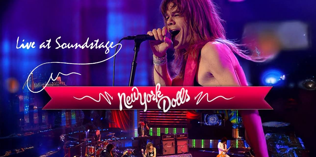 New York Dolls - Live at Soundstage (2005)