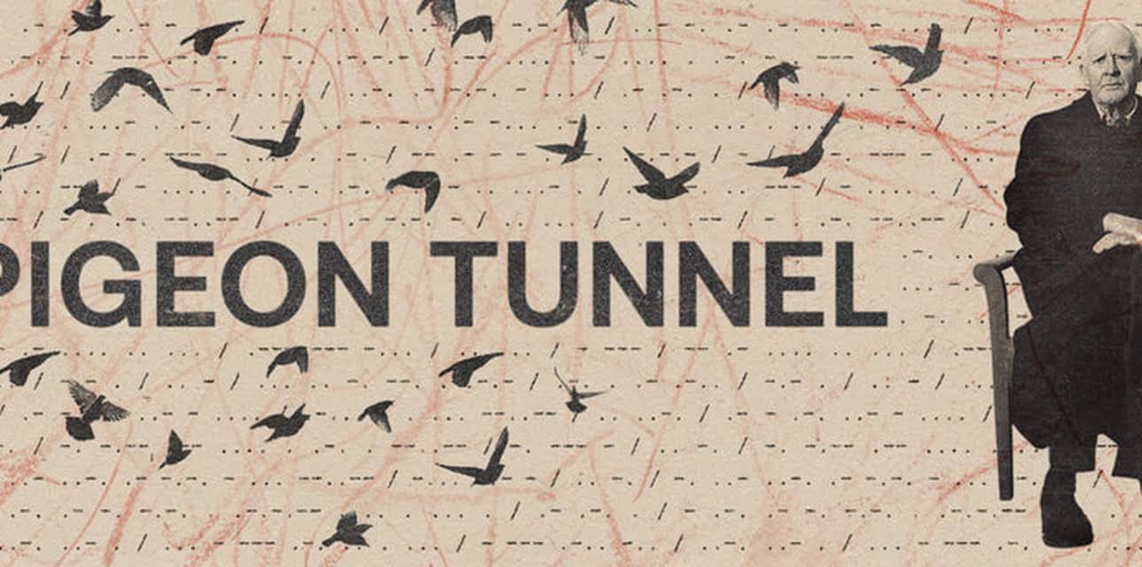 The Pigeon Tunnel (2023)
