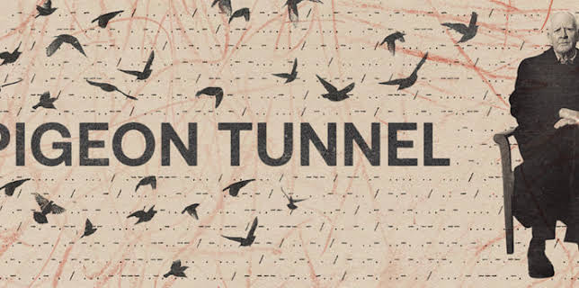 The Pigeon Tunnel (2023)