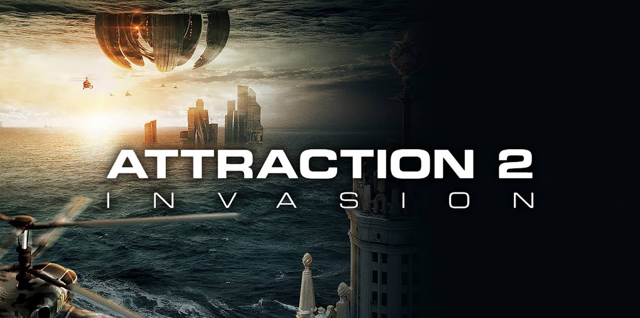Attraction 2: Invasion (Russian with English subtitles) (2020)