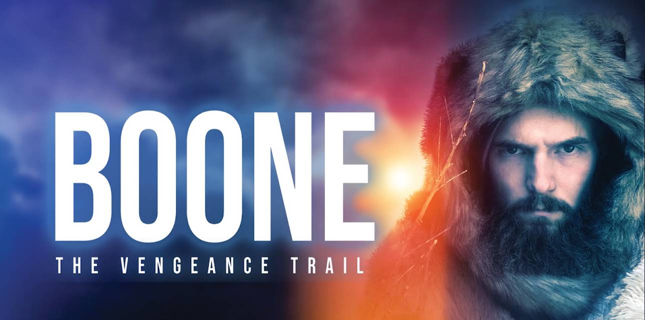 Boone: The Vengeance Trail (2022)