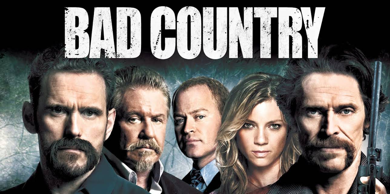 Bad Country (2014)