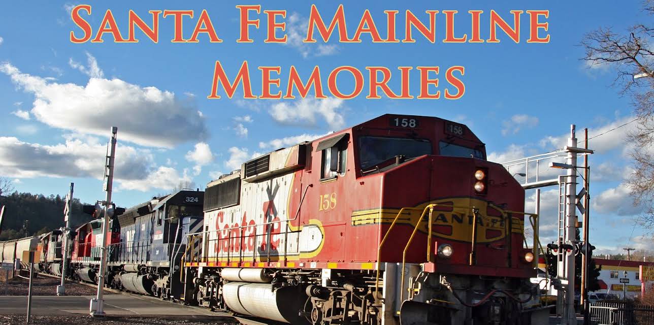 Santa Fe Mainline Memories (2008)