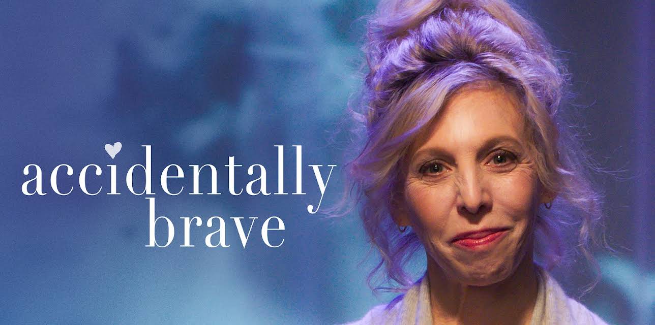 Accidentally Brave (2025)