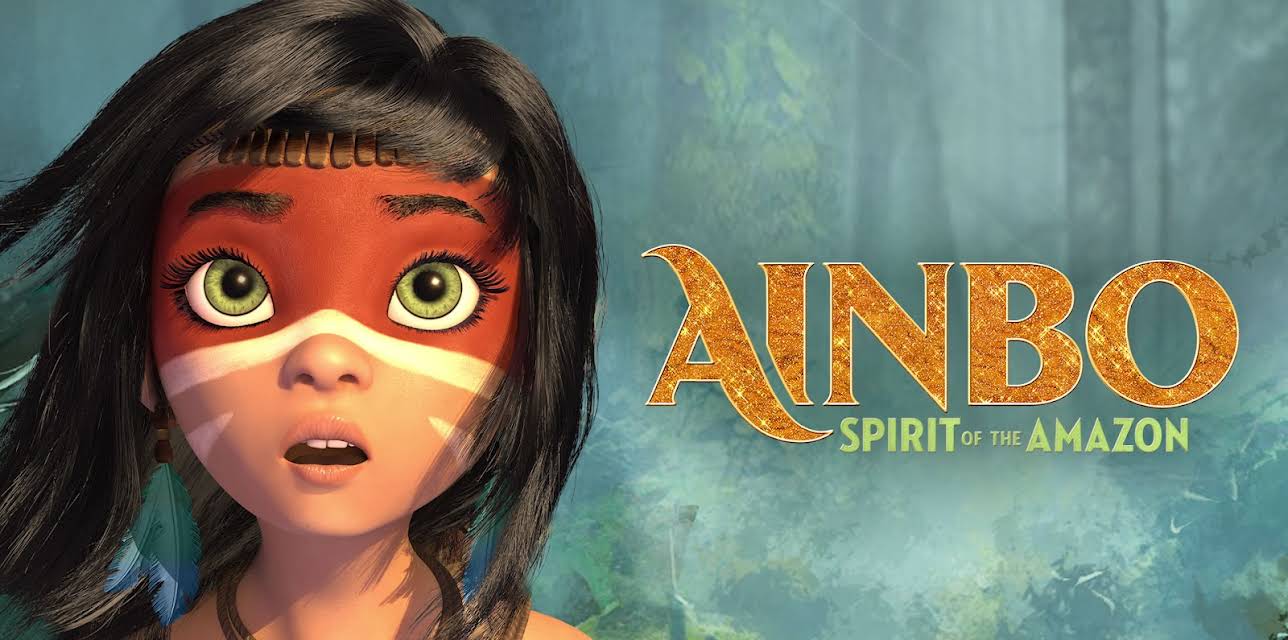 Ainbo: Spirit Of The Amazon (2021)
