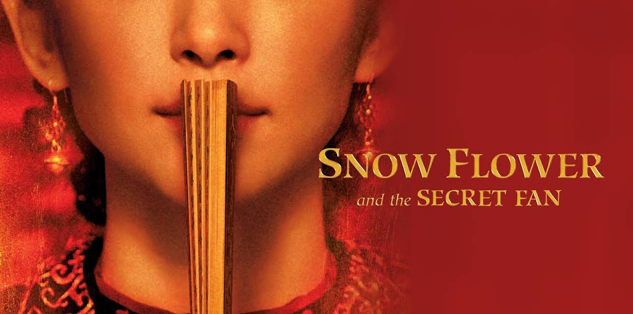 Snow Flower and the Secret Fan (2011)