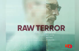 Raw Terror Season 1: Hiding in Plain Sight