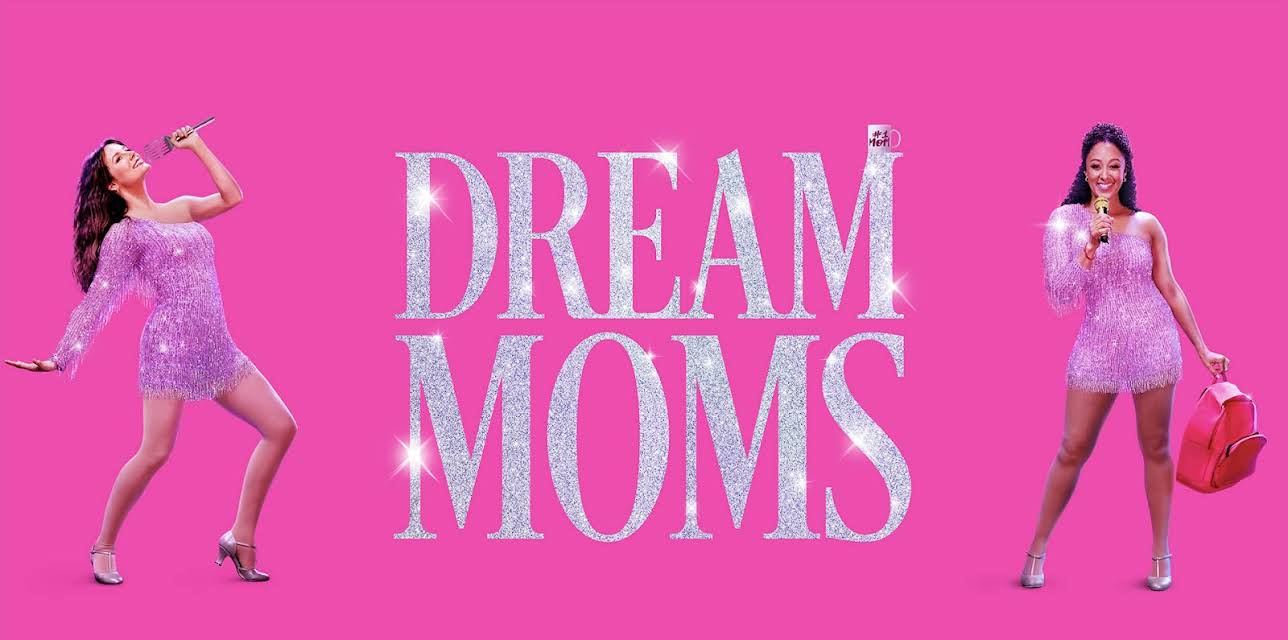 Dream Moms (2023)