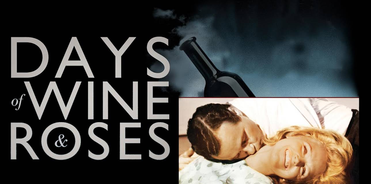 Days of Wine and Roses (1962)