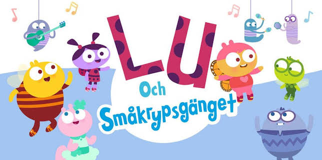 05:35: Lu och småkrypsgänget | Barnkanalen | 11/8 2025