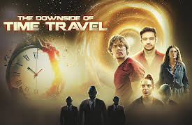 The Downside of Time Travel: Part 1