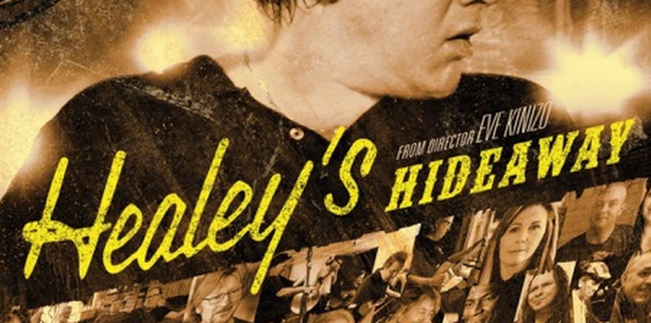 Healey's Hideaway (2016)